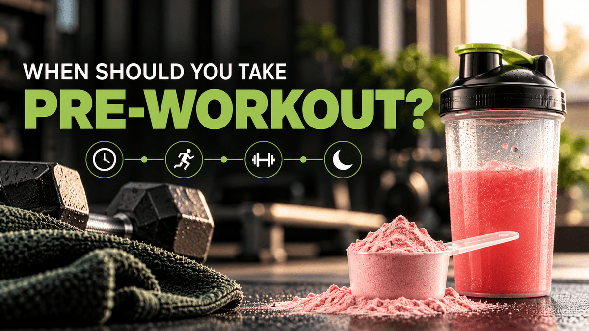 When Should You Take Pre-Workout?