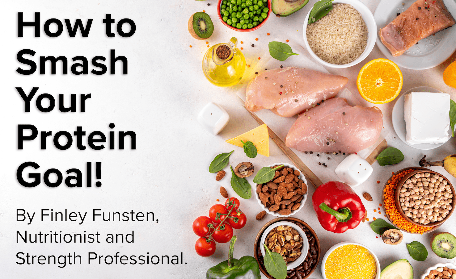 How to Smash Your Protein Goal